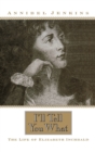 I'll Tell You What : The Life of Elizabeth Inchbald - Book