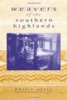 Weavers of the Southern Highlands - Book