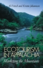 Ecotourism in Appalachia : Marketing the Mountains - Book