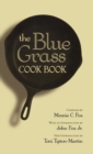 The Blue Grass Cook Book - Book