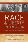 Race and Liberty in America : The Essential Reader - Book