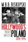 Hollywood's War with Poland, 1939-1945 - Book