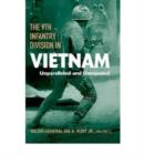 The 9th Infantry Division in Vietnam : Unparalleled and Unequaled - Book