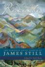 The Hills Remember : The Complete Short Stories of James Still - Book
