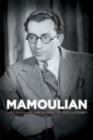 Mamoulian : Life on Stage and Screen - Book