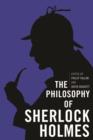 The Philosophy of Sherlock Holmes - eBook