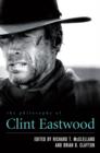 The Philosophy of Clint Eastwood - eBook