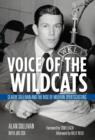 Voice of the Wildcats : Claude Sullivan and the Rise of Modern Sportscasting - Book