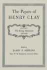 The Papers of Henry Clay : The Rising Statesman 1815-1820 - Book