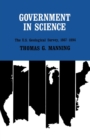 Government in Science : The U.S. Geological Survey, 1867-1894 - Book
