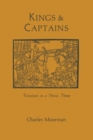 Kings and Captains : Variations on a Heroic Theme - Book