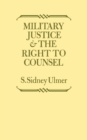 Military Justice and the Right to Counsel - Book