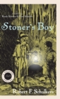 Stoner's Boy : A Seckatary Hawkins Mystery - Book