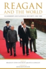 Reagan and the World : Leadership and National Security, 1981--1989 - eBook