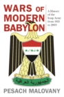 Wars of Modern Babylon : A History of the Iraqi Army from 1921 to 2003 - eBook