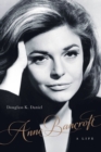 Anne Bancroft : A Life - eBook