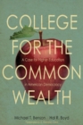 College for the Commonwealth : A Case for Higher Education in American Democracy - Book