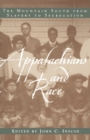 Appalachians and Race : The Mountain South from Slavery to Segregation - Book