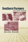 Southern Farmers and Their Stories : Memory and Meaning in Oral History - Book