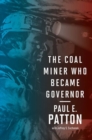 The Coal Miner Who Became Governor - Book
