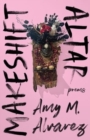 Makeshift Altar : Poems - Book