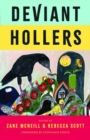 Deviant Hollers : Queering Appalachian Ecologies for a Sustainable Future - Book