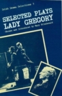 Selected Plays of Lady Gregory - Book