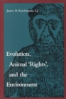 Evolution, Animal Rights and the Environment - Book