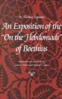 An Exposition of the ""On the Hebdomads"" of Boethius - Book