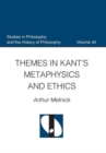 Themes in Kant's Metaphysics and Ethnics - Book