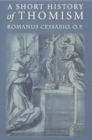A Short History of Thomism - Book