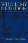 Who is My Neighbor? : Personalism and the Foundations of Human Rights - Book