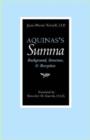 Aquinas's ""Summa : Background, Structure, and Reception - Book