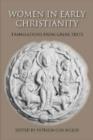 Women in Early Christianity : Translations from Greek Texts - Book