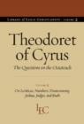 Theodoret of Cyrus v. 2; On Leviticus, Numbers, Deuteronomy, Joshua, Judges, and Ruth : The Questions on the ""Octateuch - Book