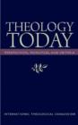 Theology Today : Perspectives, Principles, and Criteria - Book