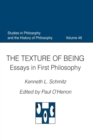 The Texture of Being : Essays in First Philosophy - Book