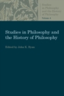 Studies in Philosophy and the History of Philosophy Volume 4 - Book