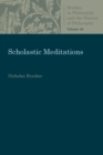 Scholastic Meditations - Book