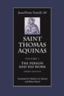 Saint Thomas Aquinas : The Person and His Work - Book