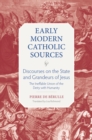 Discourses on the State and Grandeurs of Jesus : The Ineffable Union of the Diety with Humanity - Book