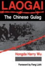 Laogai--the Chinese Gulag - Book