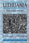 Lithuania : The Rebel Nation - Book
