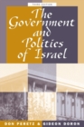 The Government And Politics Of Israel : Third Edition - Book
