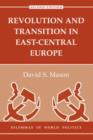 Revolution And Transition In East-central Europe : Second Edition - Book