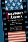 Hollywood's America : Social And Political Themes In Motion Pictures - Book