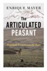 The Articulated Peasant : Household Economies In The Andes - Book