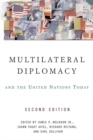 Multilateral Diplomacy and the United Nations Today - Book