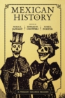 Mexican History : A Primary Source Reader - Book