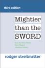 Mightier Than the Sword : How the News Media Have Shaped American History - Book